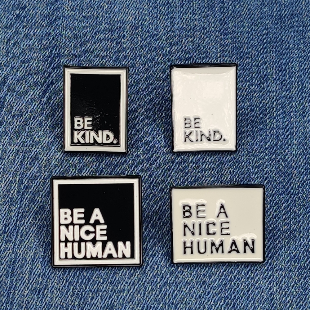 2/$20 "Be A Nice Human" Enamel Pin - Picture 4 of 4